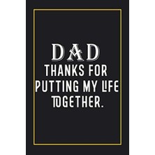 Zemira Dad Thanks For Putting My Life Together.: Father's Day Gifts From Daughter / Son / Kids / Wife / gr