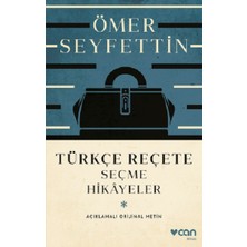 Can Yayınları Türkçe Reçete  - Seçme Hikayeler (Açıklamalı Orijinal Metin)