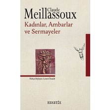 Heretik Yayınları Kadınlar,ambarlar ve Sermayeler