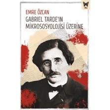 Nika Yayınevi Gabriel Tarde’ın Mikrososyolojisi Üzerine