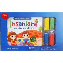 Gülce Kitap Insanlara Nasıl Davranmalıyım / Görgü Kuralları Serisi / Oyun Hamurlu Kitap Seti