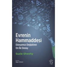 Minotor Kitap Evrenin Hammaddesi – Dünyamızı Değiştiren On Iki Deney