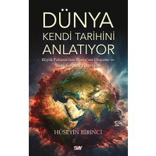 Say Dünya Kendi Tarihini Anlatıyor