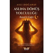 Perseus Aslına Dönüş Yolculuğu  / Kuzey’e Çağrı