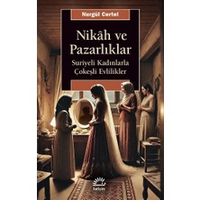 İletişim Yayınları Nikah ve Pazarlıklar
