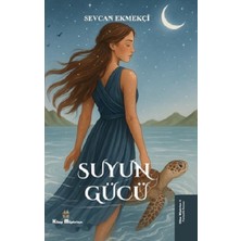 Kitap Müptelası Yayınları Suyun Gücü