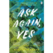 Zemira Ask Again, Yes: The Gripping, Emotional And Life-Affirming New York Times Bestseller