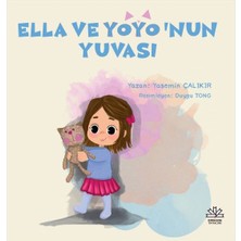 Eriken Yayınları Ella ve Yoyo’nun Yuvası
