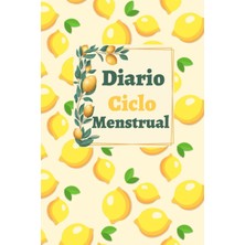 Zemira Independently Published Diario Ciclo Menstrual: Seguimiento Del Ciclo Menstrual Niñas, Adolesc