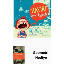 İş Bankası Kültür Yayınları Hep Hayır! Diyen Çocuk + Geometri Hediye