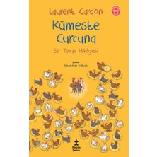 Doğan Çocuk Bir Tavuk Hikayesi - Kümeste Curcuna