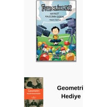 Epsilon Yayınevi Futbolikler 3 - Hayalet Kalecinin Gizemi + Geometri Hediye