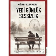 Destek Yayınları Yedi Günlük Sessizlik