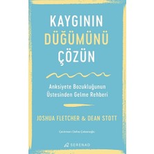 Serenad Yayınevi Kaygının Düğümünü Çözün