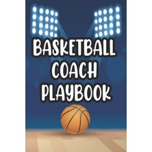 Zemira Basketball Playbook: Comprehensive Guide For Basketball Players, Coach's Of Plays