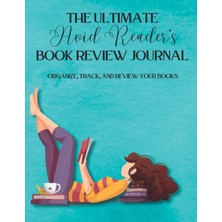 Zemira The Ultimate Avid Reader's Book Review Journal: Organize, Track, And Review Your Books