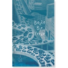 MEAV Yayıncılık Başka Bir Yerde (Ciltli)