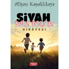 Yediveren Çocuk Siyah Pantolon Hikayesi