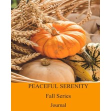 Zemira Independently Published Peaceful Serenity Fall Series - Journal 17