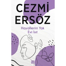 Dokuz Yayınları Hayallerini Yak Evi Isıt