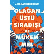 April Yayıncılık Olağanüstü, Sıradışı ve Mükemmel