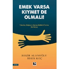 Çınaraltı Yayınları Emek Varsa Kıymet De Olmalı!