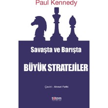 Savaşta ve Barışta Büyük Stratejiler