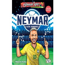 Eğlenceli Bilgi Yayınları Neymar - O Bir Sambacı