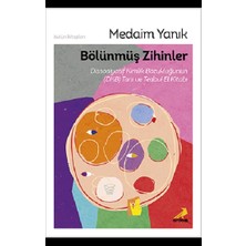 Erdem Yayınları Bölünmüş Zihinler Dissosiyatif Kimlik Bozukluğunun (Dkb) Tanı ve Tedavi El Kitabı