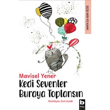 Kedi Sevenler Buraya Toplansın