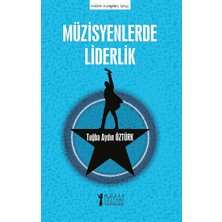 Müzik Eğitimi Yayınları Müzisyenlerde Liderlik