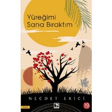 Çınaraltı Yayınları Yüreğimi Sana Bıraktım
