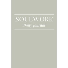 Zemira Independently Published Soulwork: Daily Journal