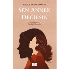 Aile Yayınları Sen Annen Değilsin