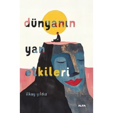 Alfa Yayınları Dünyanın Yan Etkileri