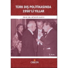 Orion Kitabevi Türk Dış Politikasında 1950'LI Yıllar