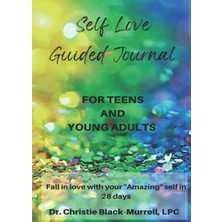 Zemira Self Love Guided Journal For Teens And Young Adults: Fall In Love With Your "amazing" Self In 28 Da