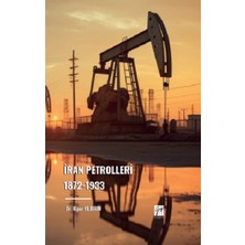Gazi Kitabevi Iran Petrolleri 1872-1933