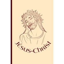 Zemira Independently Published Jesus-Christ: Cahier De Notes Ligné | Cadeau À Offrir Pour Le Catéchisme, L