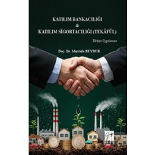 Gazi Kitabevi Katılım Bankacılığı & Katılım Sigortacılığı (Tekafül) Türkiye Uygulaması