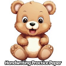 Zemira Independently Published Teddy Bear Handwriting Practice Paper: Wide Lines With Dotted Midline | For