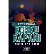 Yediveren Çocuk Korku Kapanı;tehlikeli Yolculuk