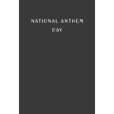 Zemira Independently Published National Anthem Day: Gift To Celebrate This Special And Important Event, 10