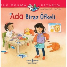 İş Bankası Kültür Yayınları Ada Biraz Öfkeli - Ilk Okuma Kitabım