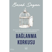 İthaki Yayınları Bağlanma Korkusu