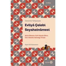 Yeditepe Yayınevi Evliya Çelebi Seyahatnamesi 8.kitap (Günümüz Türkçesiyle)