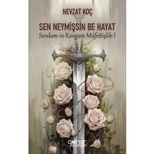Gülnar Yayınları Sen Neymişsin Be Hayat