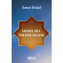 Gülnar Yayınları Yıldızlara Yoldaş Olmak