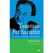 Say Yaşamak Bir Sanattır