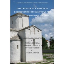 Zemira Gottschalk And A Medieval Predestination Controversy